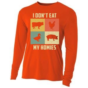 Funny Vegan Great Gift I Dont Eat My Homies Vegan Vegetarian Gift Cooling Performance Long Sleeve Crew