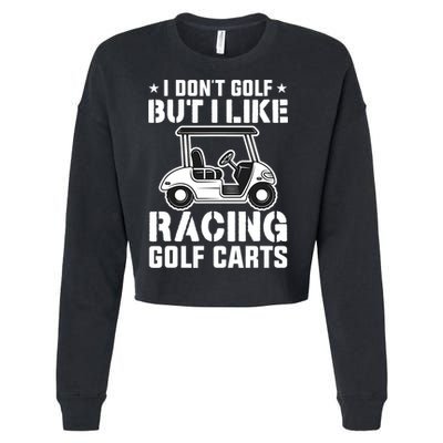 Funny Vintage Golfing I Like Racing Golf Cart Cropped Pullover Crew