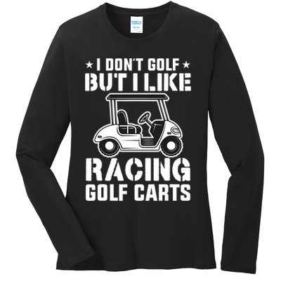 Funny Vintage Golfing I Like Racing Golf Cart Ladies Long Sleeve Shirt