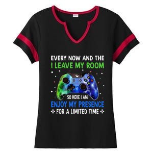 Funny Video Games Every Now And Then I Leave My Room Ladies Halftime Notch Neck Tee