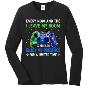 Funny Video Games Every Now And Then I Leave My Room Ladies Long Sleeve Shirt