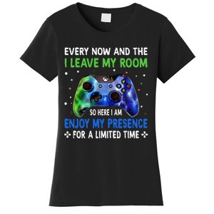 Funny Video Games Every Now And Then I Leave My Room Women's T-Shirt