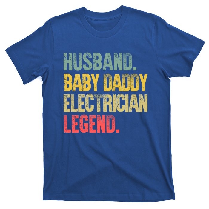 Funny Vintage Great Gift Husband Daddy Electrician Legend Cute Gift T-Shirt