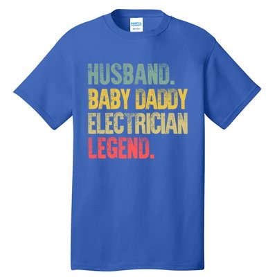 Funny Vintage Great Gift Husband Daddy Electrician Legend Cute Gift Tall T-Shirt