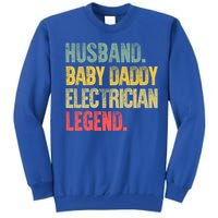 Funny Vintage Great Gift Husband Daddy Electrician Legend Cute Gift Tall Sweatshirt