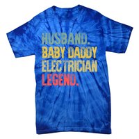 Funny Vintage Great Gift Husband Daddy Electrician Legend Cute Gift Tie-Dye T-Shirt