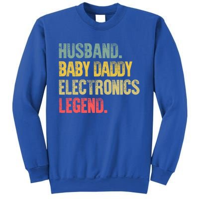 Funny Vintage Gift Husband Daddy Electronics Legend Gift Sweatshirt