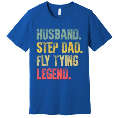 Funny Vintage Great Gift Husband Step Dad Fly Tying Legend Gift Cool Gift Premium T-Shirt