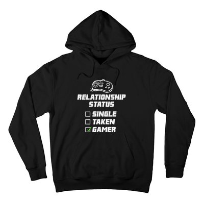 Funny Video Gamer Humor Relationship Status Single Taken Hoodie