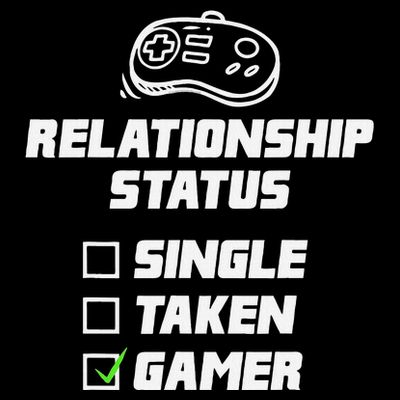 Funny Video Gamer Humor Relationship Status Single Taken T-Shirt