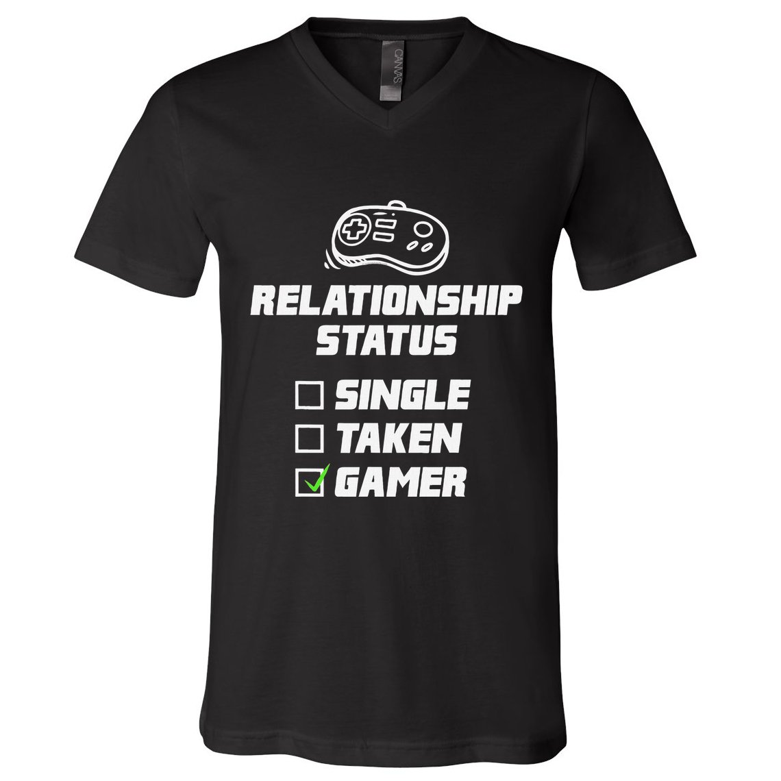 Funny Video Gamer Humor Relationship Status Single Taken V-Neck T-Shirt