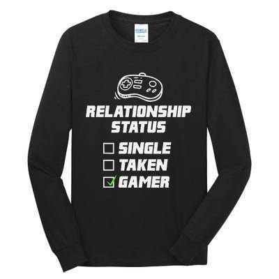 Funny Video Gamer Humor Relationship Status Single Taken Tall Long Sleeve T-Shirt