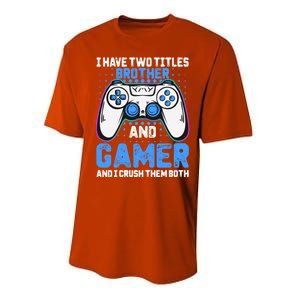 Funny Video Gamer Video Games Lover Geek Gaming Brother Gift Performance Sprint T-Shirt