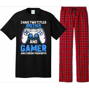 Funny Video Gamer Video Games Lover Geek Gaming Brother Gift Pajama Set