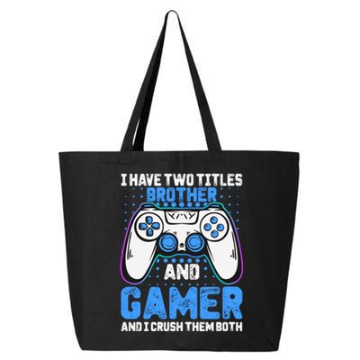 Funny Video Gamer Video Games Lover Geek Gaming Brother Gift 25L Jumbo Tote