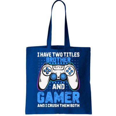 Funny Video Gamer Video Games Lover Geek Gaming Brother Gift Tote Bag