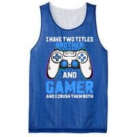 Funny Video Gamer Video Games Lover Geek Gaming Brother Gift Mesh Reversible Basketball Jersey Tank