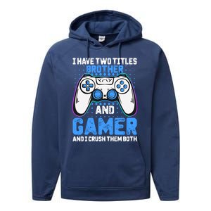 Funny Video Gamer Video Games Lover Geek Gaming Brother Gift Performance Fleece Hoodie