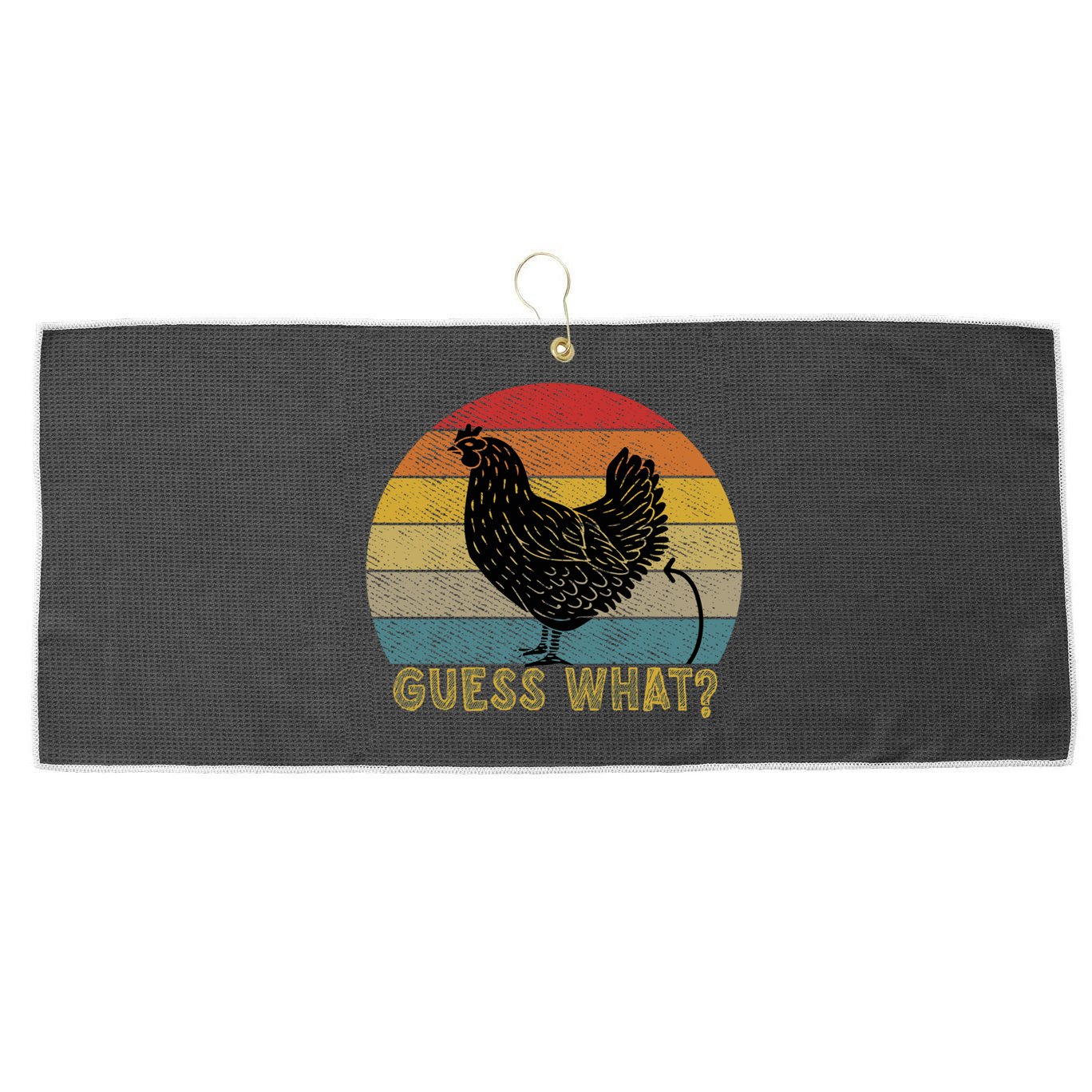 Funny Vintage Guess What? Chicken Butt! Farm Chicken Butt Gift Large Microfiber Waffle Golf Towel