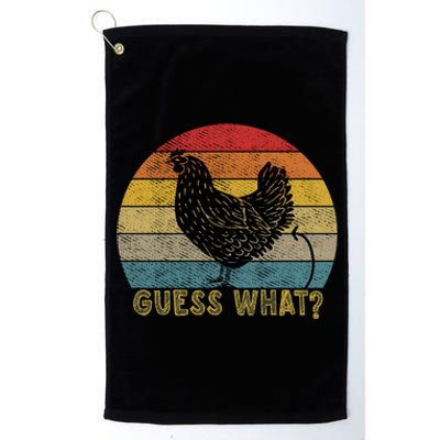 Funny Vintage Guess What? Chicken Butt! Farm Chicken Butt Gift Platinum Collection Golf Towel