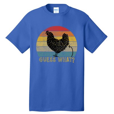 Funny Vintage Guess What? Chicken Butt! Farm Chicken Butt Gift Tall T-Shirt