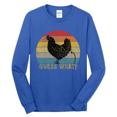 Funny Vintage Guess What? Chicken Butt! Farm Chicken Butt Gift Tall Long Sleeve T-Shirt