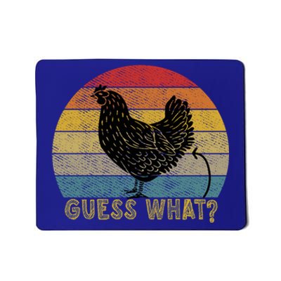 Funny Vintage Guess What? Chicken Butt! Farm Chicken Butt Gift Mousepad