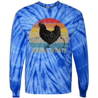 Funny Vintage Guess What? Chicken Butt! Farm Chicken Butt Gift Tie-Dye Long Sleeve Shirt