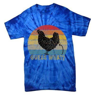 Funny Vintage Guess What? Chicken Butt! Farm Chicken Butt Gift Tie-Dye T-Shirt