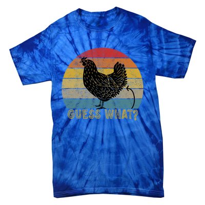 Funny Vintage Guess What? Chicken Butt! Farm Chicken Butt Gift Tie-Dye T-Shirt