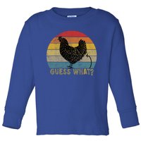 Funny Vintage Guess What? Chicken Butt! Farm Chicken Butt Gift Toddler Long Sleeve Shirt