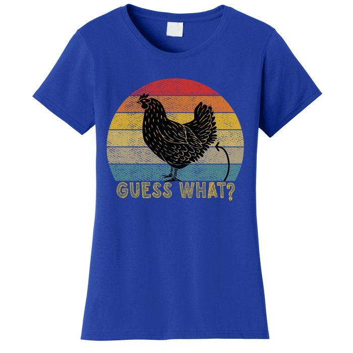 Funny Vintage Guess What? Chicken Butt! Farm Chicken Butt Gift Women's T-Shirt