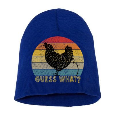 Funny Vintage Guess What? Chicken Butt! Farm Chicken Butt Gift Short Acrylic Beanie