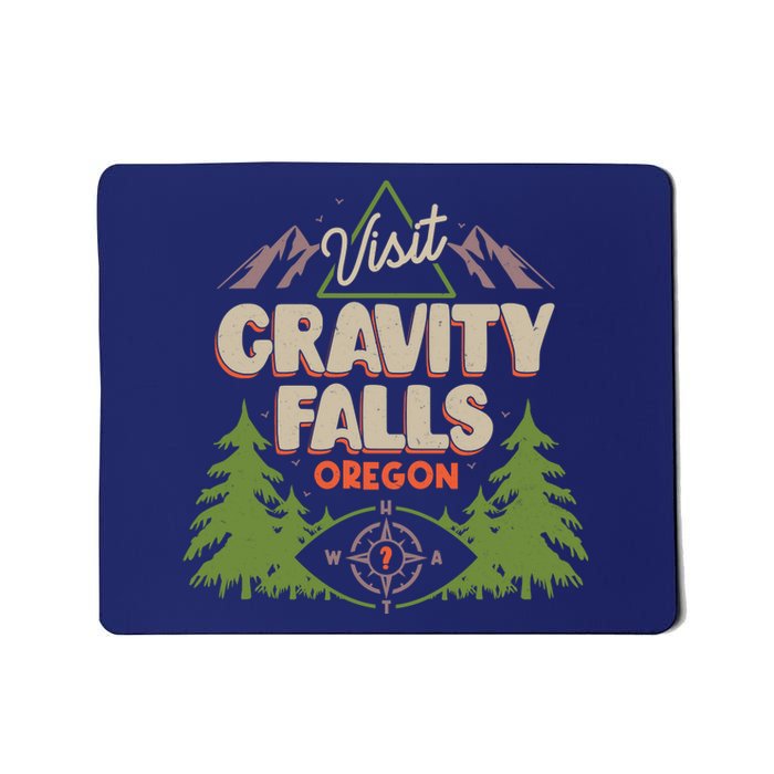 Funny Visit Gravity Falls Oregon Mousepad