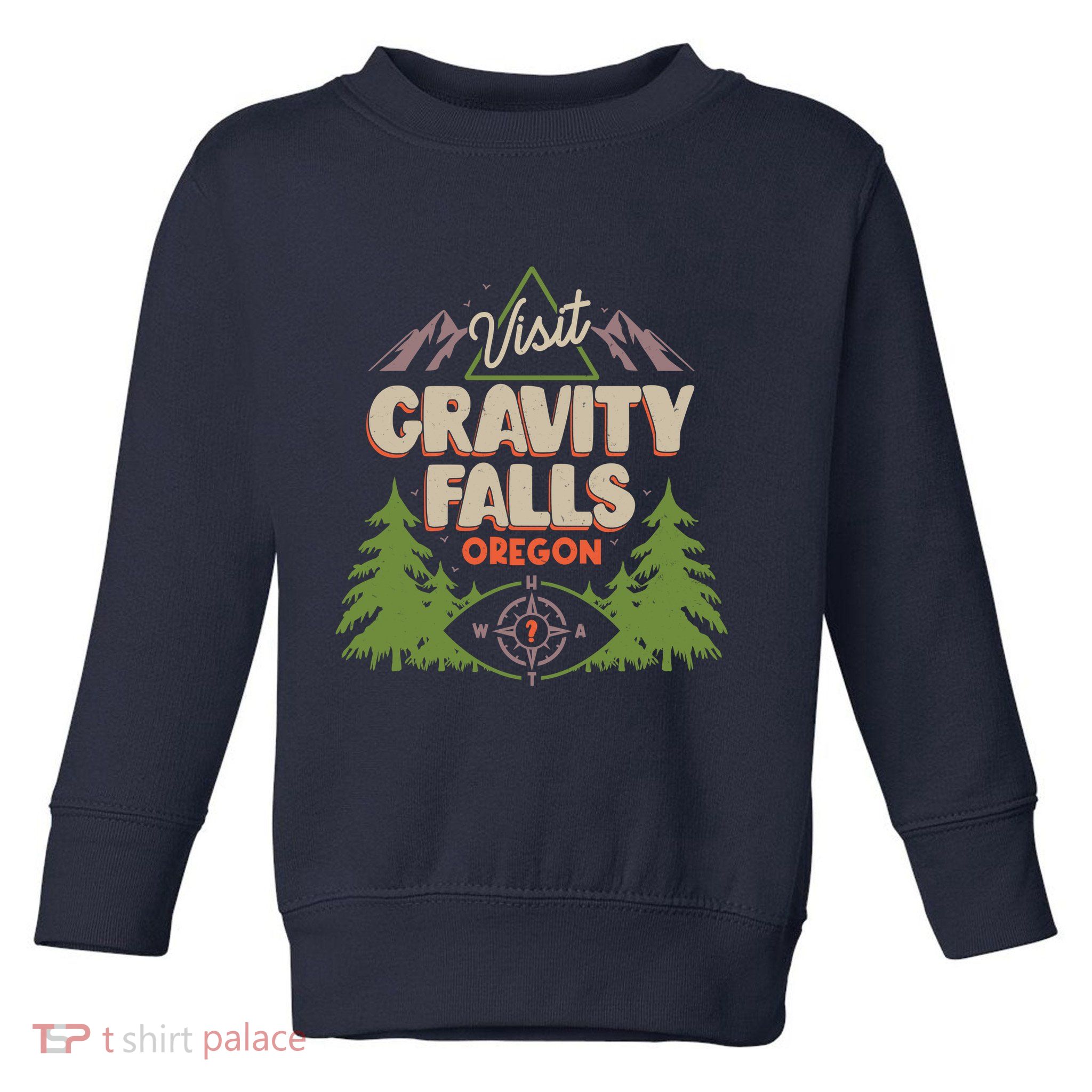 Funny Visit Gravity Falls Oregon Toddler Sweatshirt