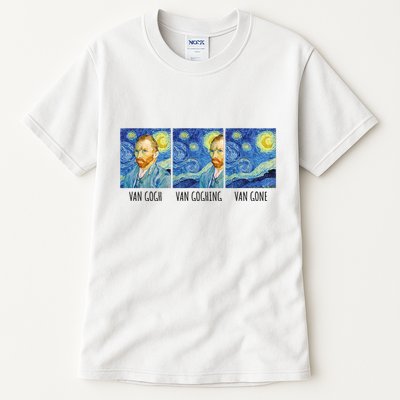 Funny Van Gogh Van Goghing Van Gone Fine Art Painting Joke Tall T-Shirt