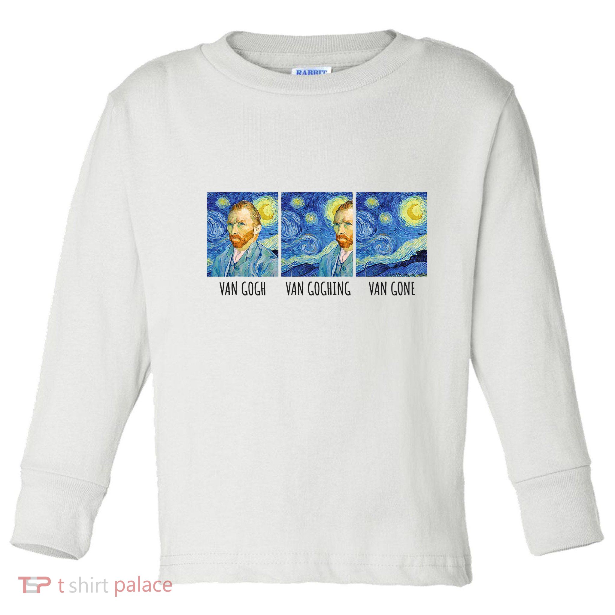 Funny Van Gogh Van Goghing Van Gone Fine Art Painting Joke Toddler Long Sleeve Shirt