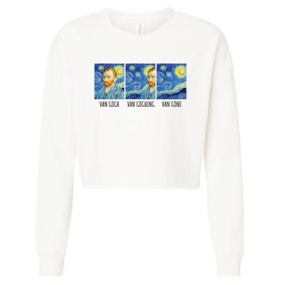 Funny Van Gogh Van Goghing Van Gone Fine Art Painting Joke Cropped Pullover Crew