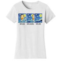 Funny Van Gogh Van Goghing Van Gone Fine Art Painting Joke Women's T-Shirt