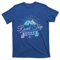 Family Vacation Gift Road Trip Squad Mountains Gift T-Shirt