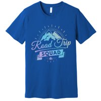 Family Vacation Gift Road Trip Squad Mountains Gift Premium T-Shirt