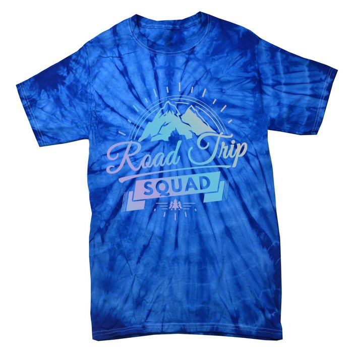 Family Vacation Gift Road Trip Squad Mountains Gift Tie-Dye T-Shirt