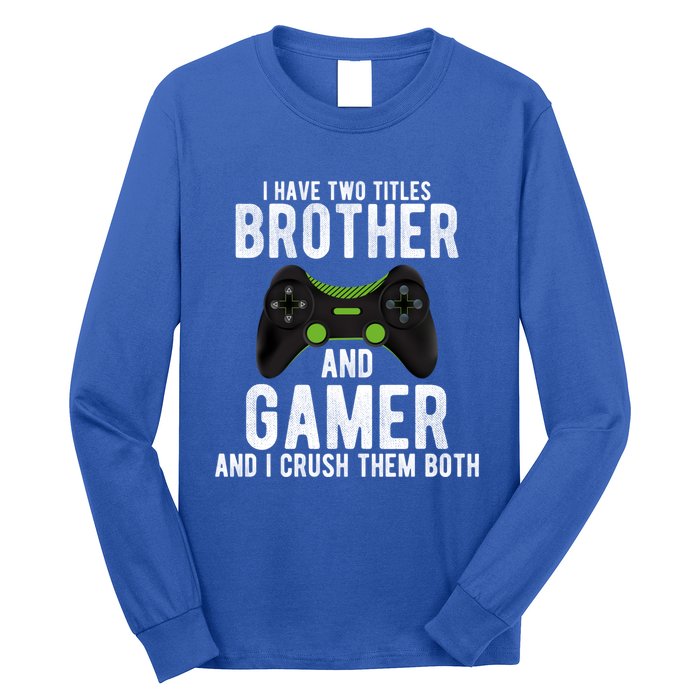 Funny Vintage Gamer Funny Gift Video Games Brother Gift Long Sleeve Shirt