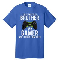 Funny Vintage Gamer Funny Gift Video Games Brother Gift Tall T-Shirt