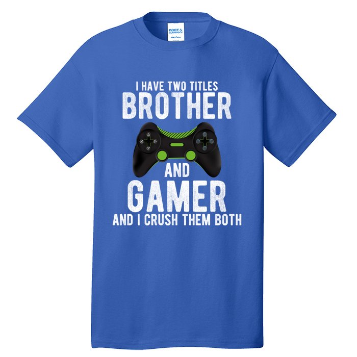 Funny Vintage Gamer Funny Gift Video Games Brother Gift Tall T-Shirt