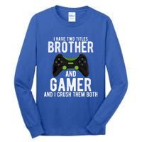 Funny Vintage Gamer Funny Gift Video Games Brother Gift Tall Long Sleeve T-Shirt