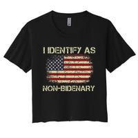 Funny Vintage Grunge American Flag I Identify As Non Bidenary Gift Women's Crop Top Tee