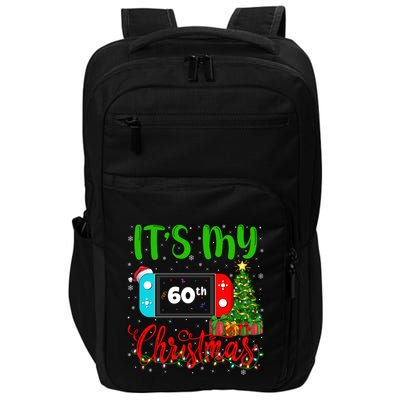 Funny Video Game Lover ItS My 60th Christmas Birthday Great Gift Impact Tech Backpack