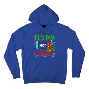 Funny Video Game Lover ItS My 60th Christmas Birthday Great Gift Tall Hoodie