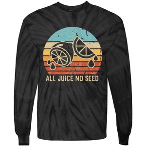 Funny Vasectomy Gifts All Juice No Seed Tie-Dye Long Sleeve Shirt